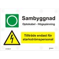 Skylt Sambyggnad 210x150mm Alu